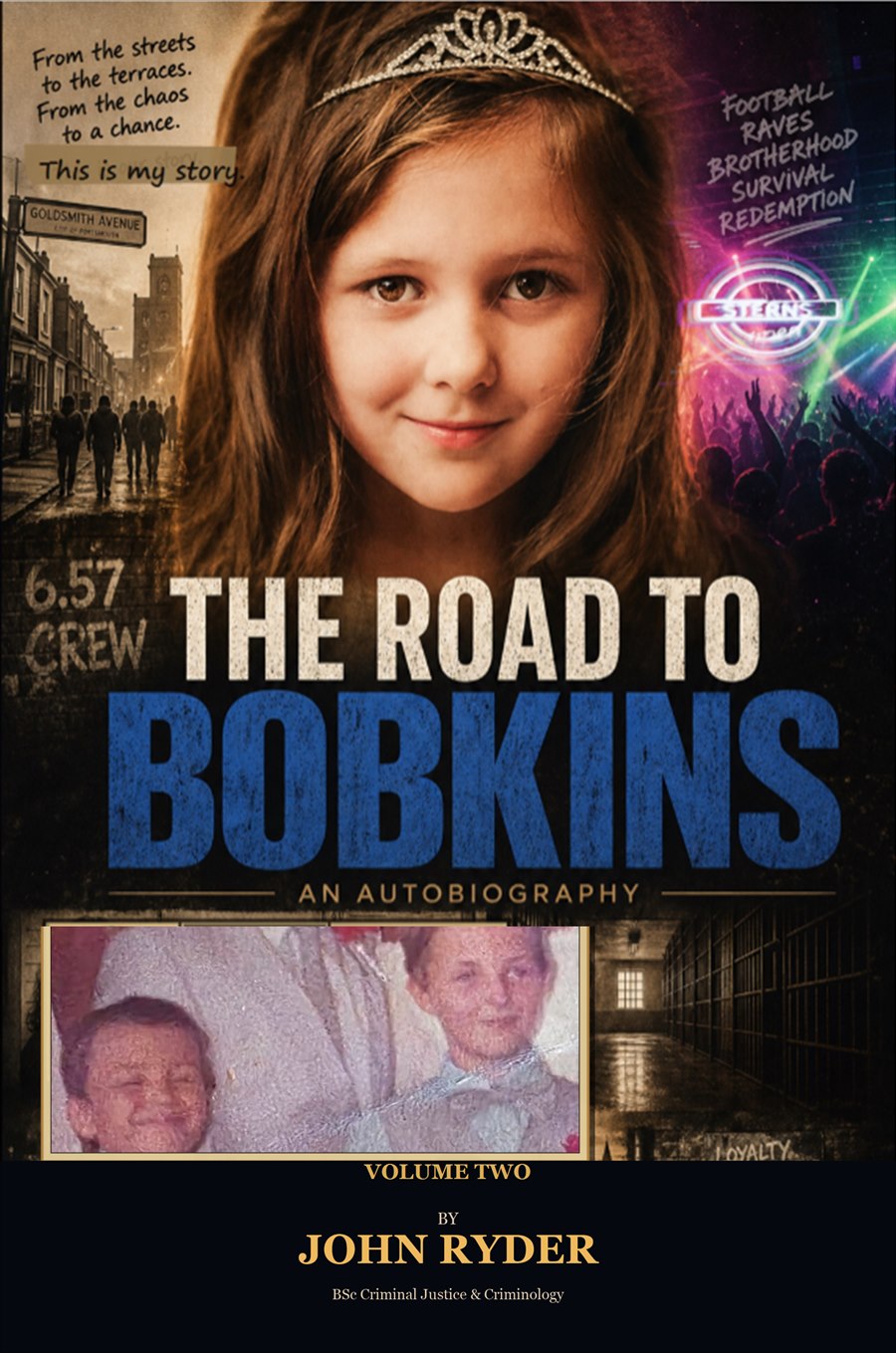The Road to Bobkins Volume Two book cover by John Ryder